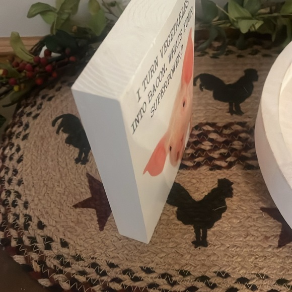 I turn vegetables into bacon Pig sign - Picture 4 of 5